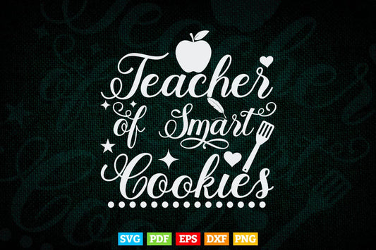 Christmas Teacher of The Smartest Cookies Cute Funny Christmas school Svg T shirt Design.