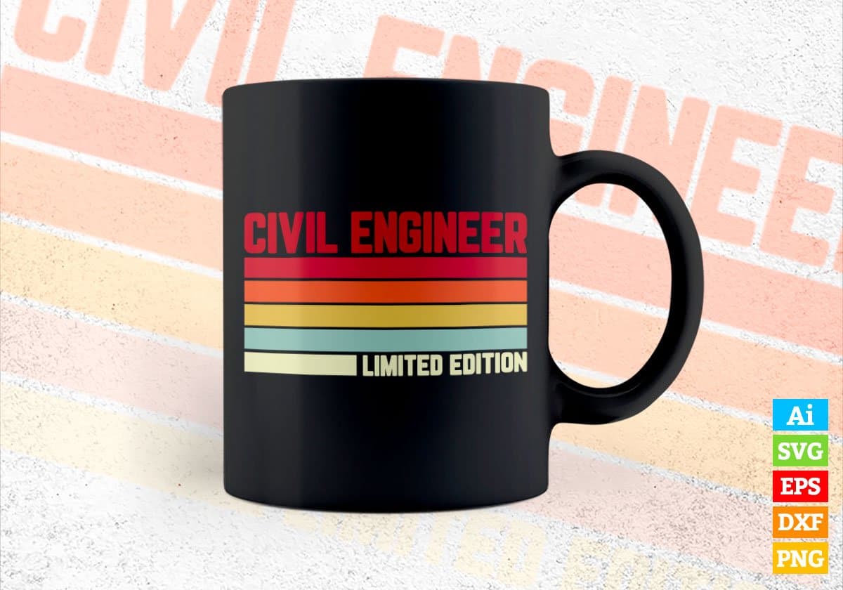 Civil Engineer Limited Edition Editable Vector T-shirt Designs Png Svg Files