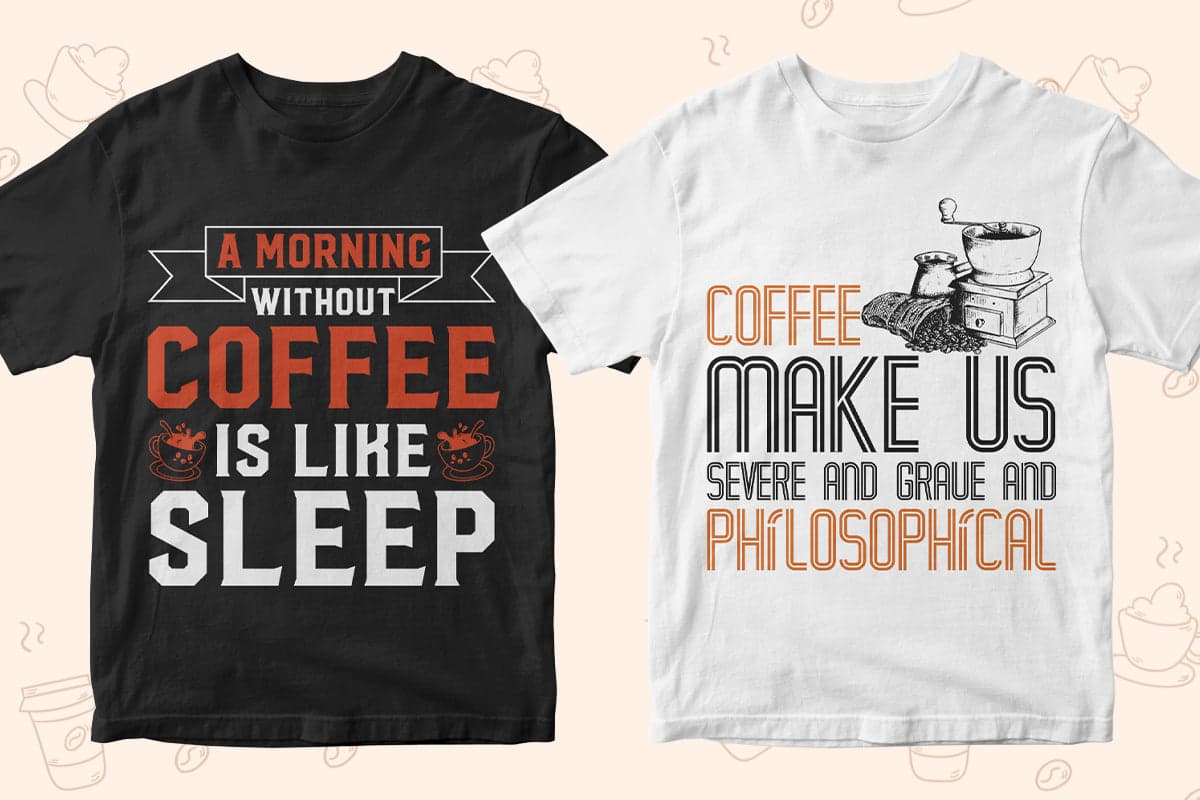 Coffee 50 Editable T-shirt Designs Bundle Part 1