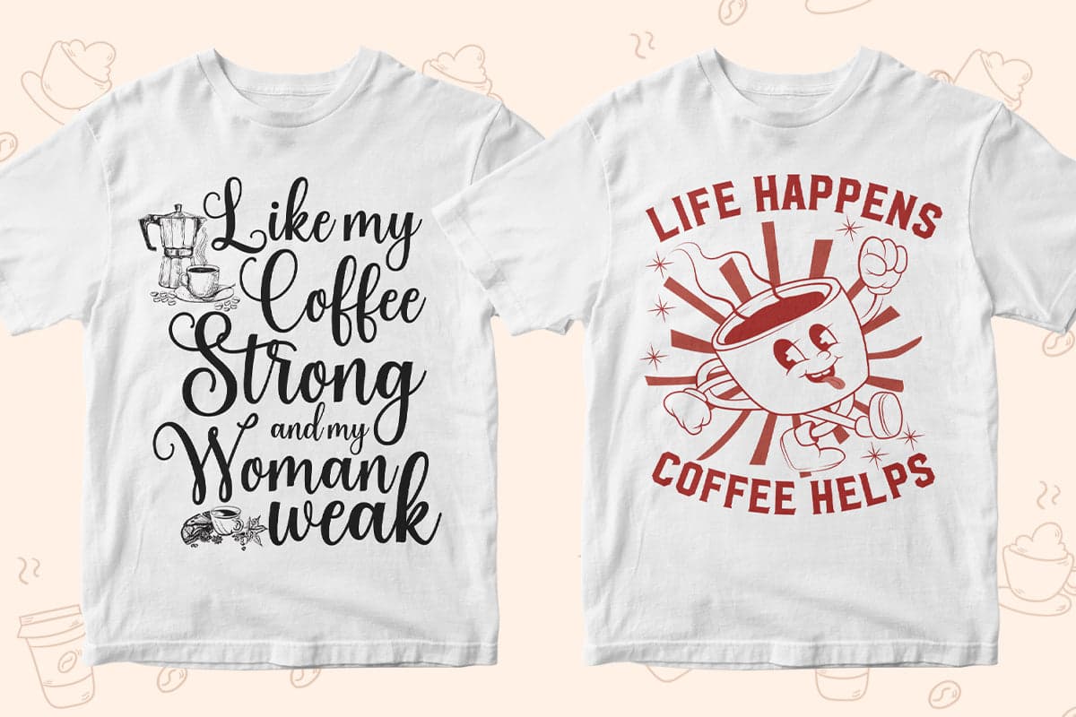 Coffee 50 Editable T-shirt Designs Bundle Part 1