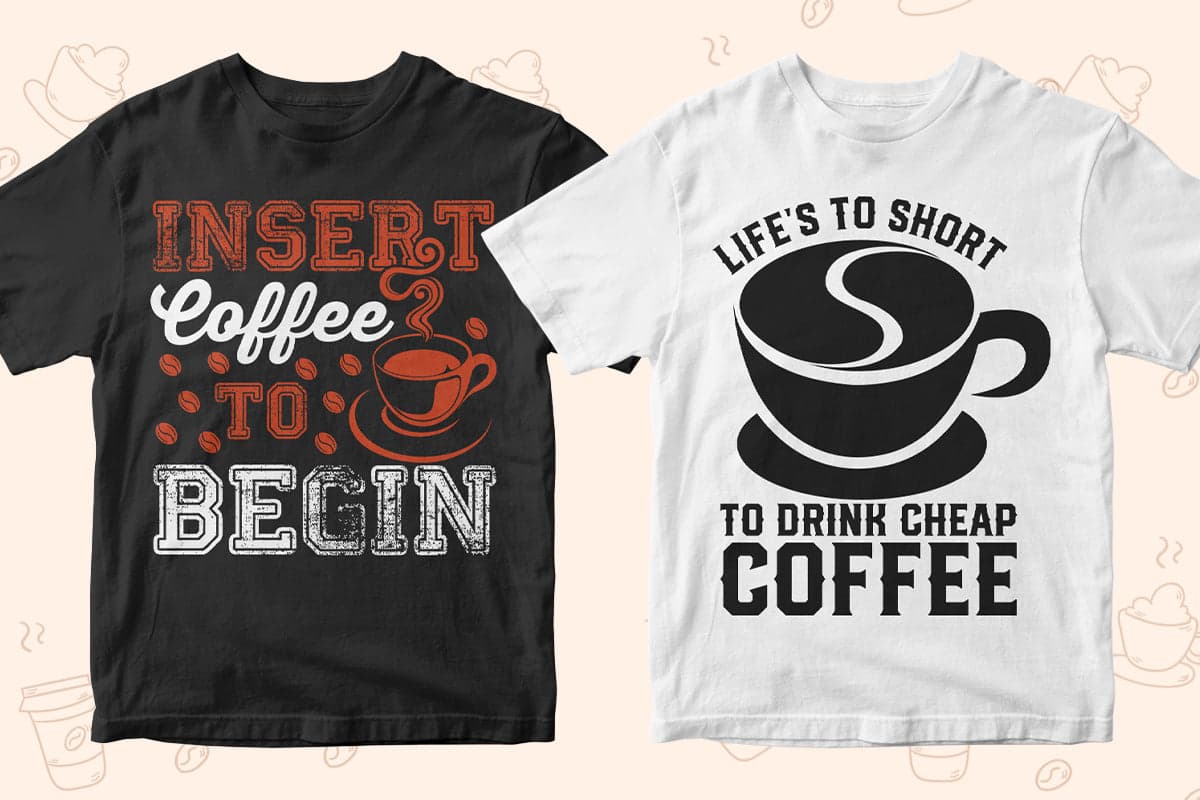 Coffee 50 Editable T-shirt Designs Bundle Part 1
