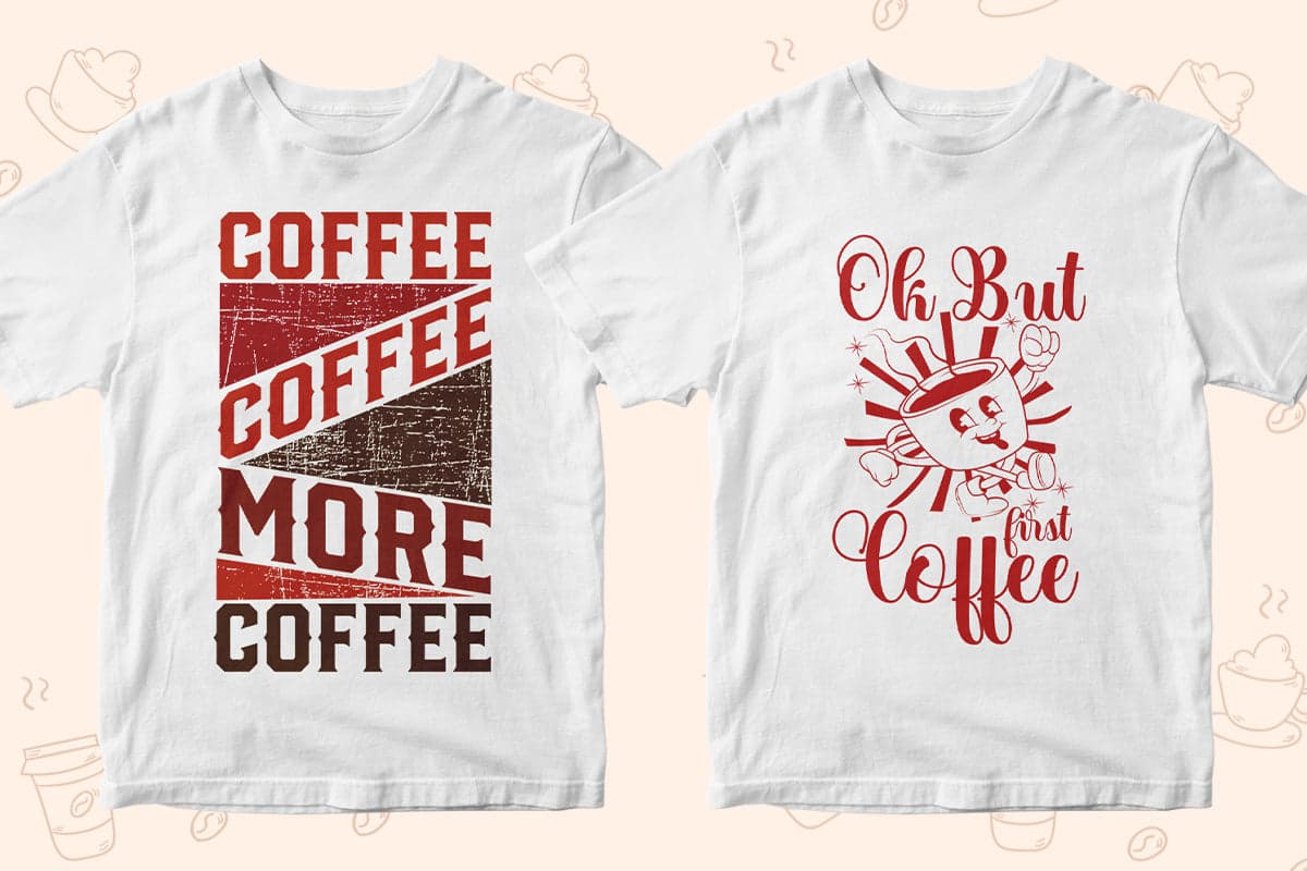 Coffee 50 Editable T-shirt Designs Bundle Part 1