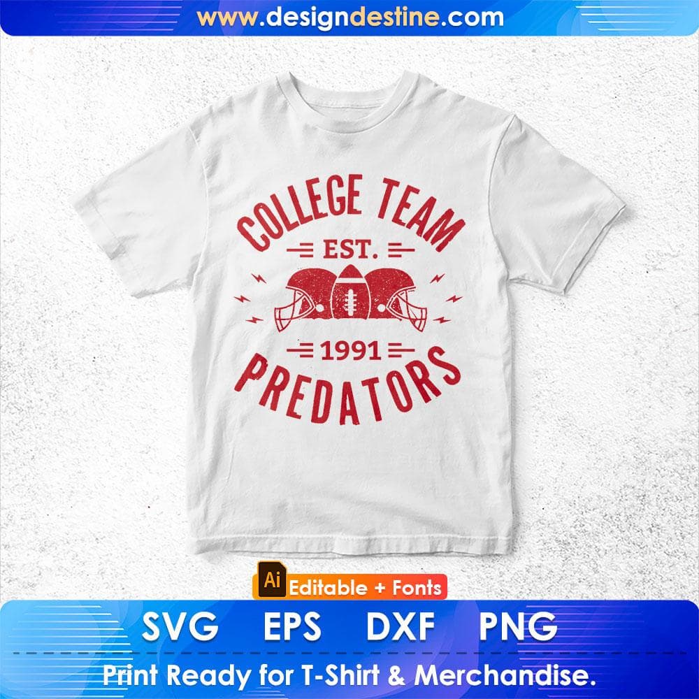 College Team Est 1991 Predators American Football Editable T shirt Design Svg Cutting Printable Files