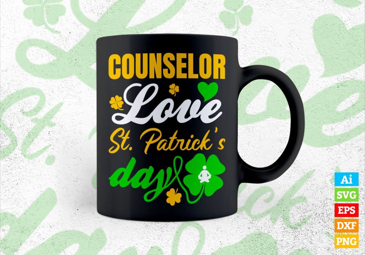 Counselor Love St. Patrick's Day Editable Vector T-shirt Designs Png Svg Files