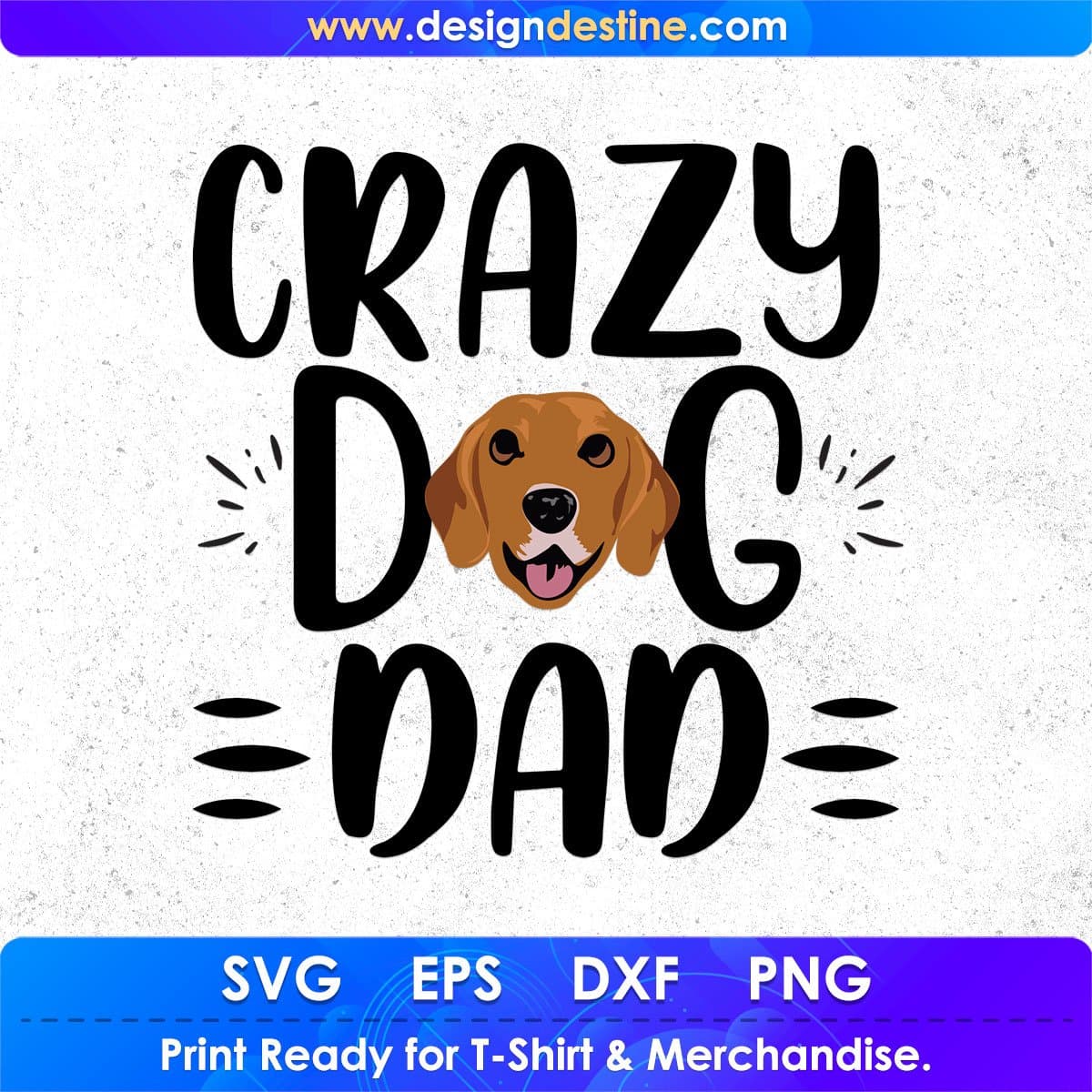 Crazy Dog Dad Animal T shirt Design In Svg Png Cutting Printable Files