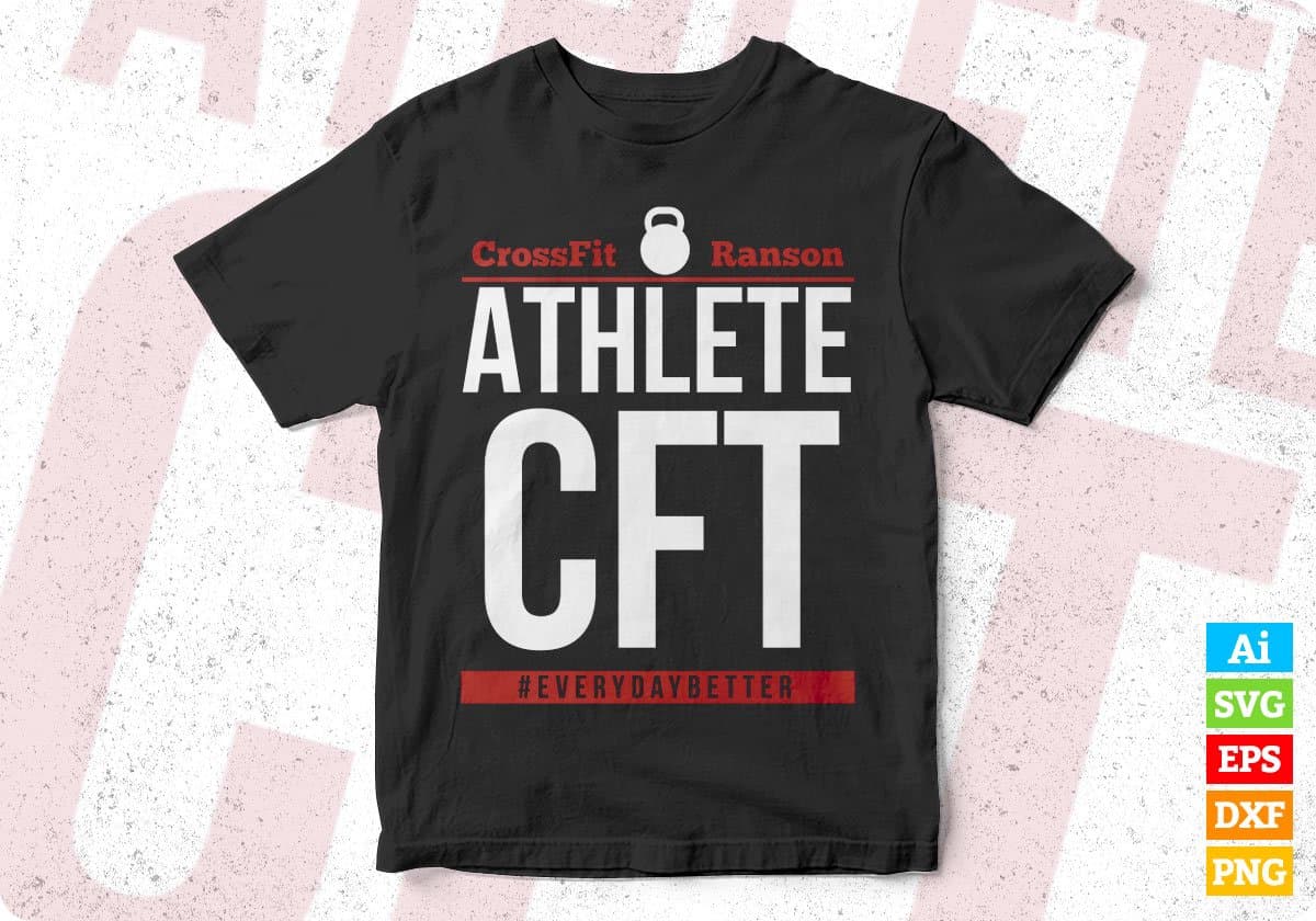CrossFit Ranson Athlete CFT T shirt Design In Svg Png Cutting Printable Files