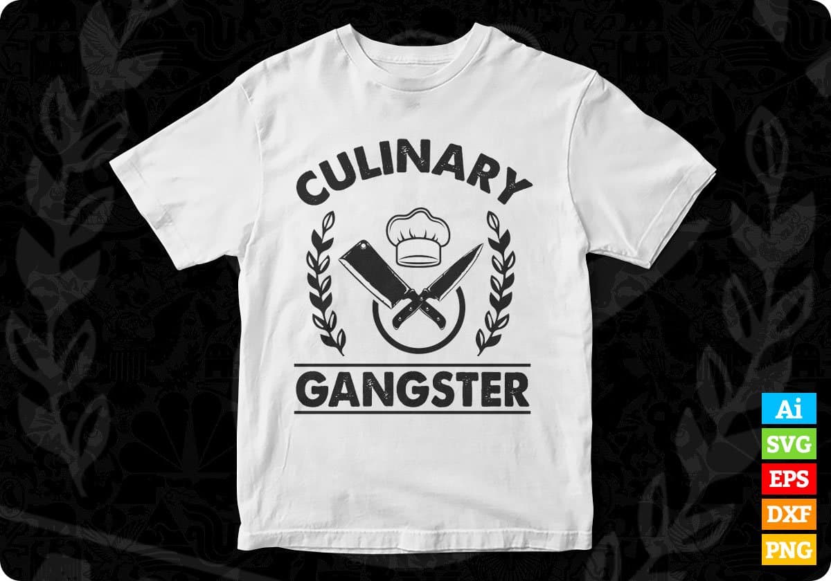 Culinary Gangster Chef Editable T shirt Design In Ai Svg Png Cutting Printable Files