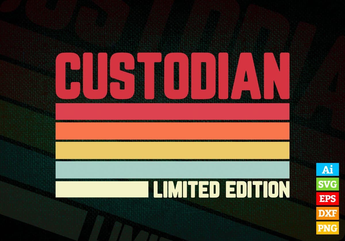 Custodian Limited Edition Editable Vector T-shirt Designs Png Svg Files
