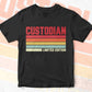 Custodian Limited Edition Editable Vector T-shirt Designs Png Svg Files