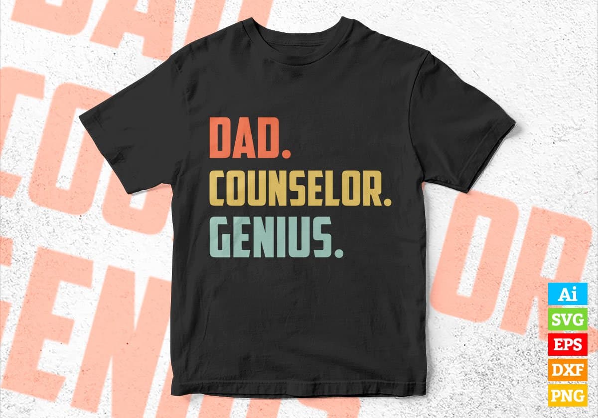 Dad Counselor Genius Father's Day Editable Vector T-shirt Designs Png Svg Files