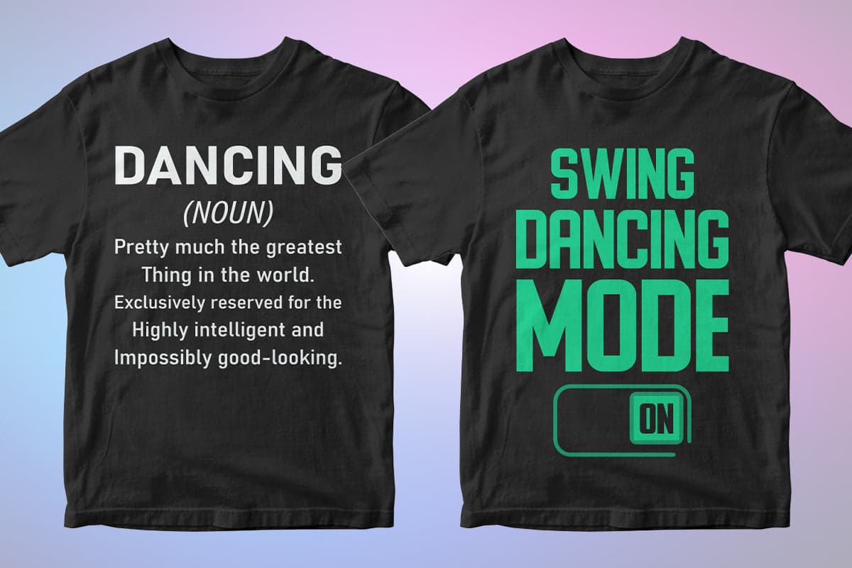 Dancing 50 Editable T-shirt Designs Bundle Part 1