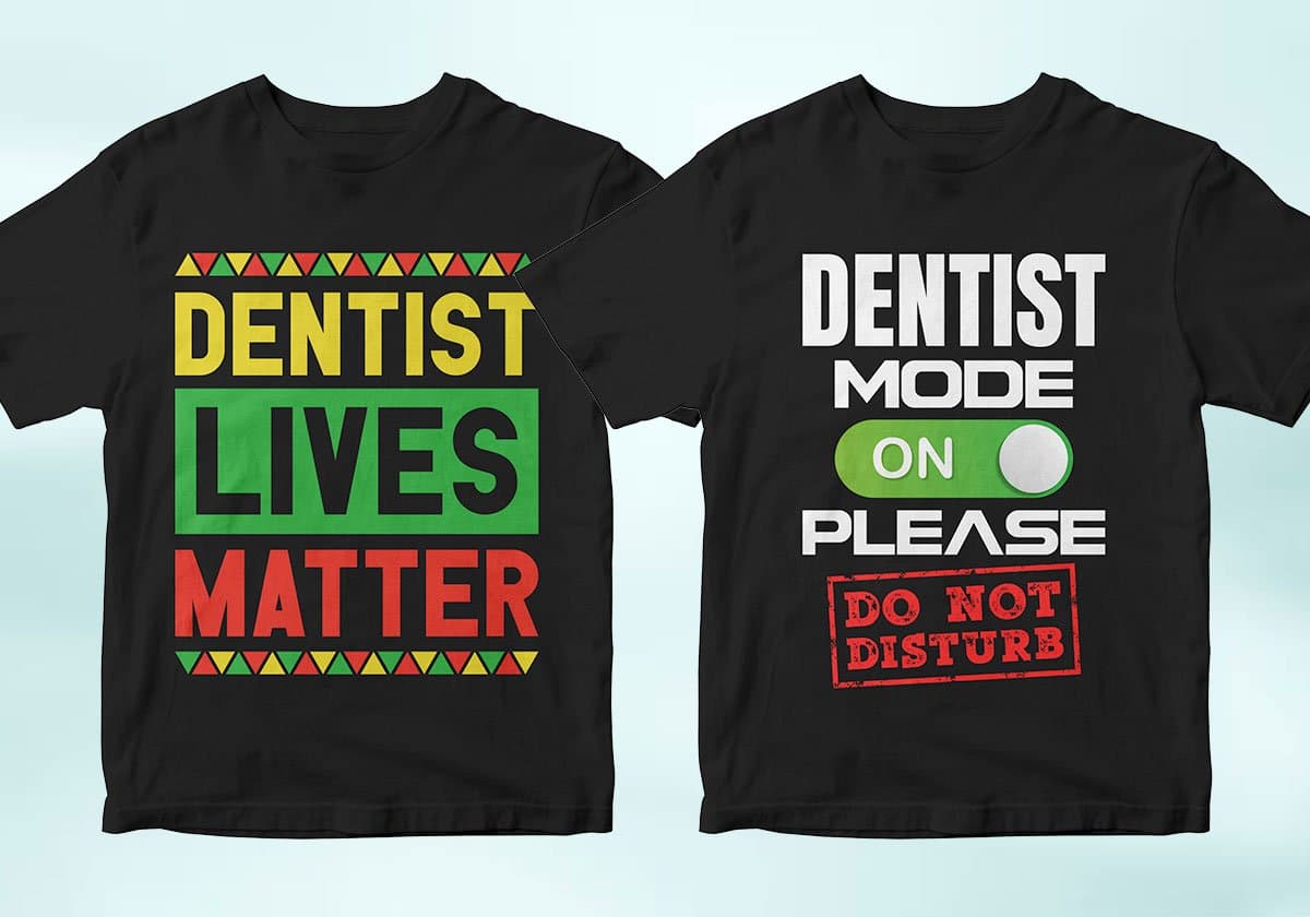 Dentist 25 Editable T-shirt Designs Bundle