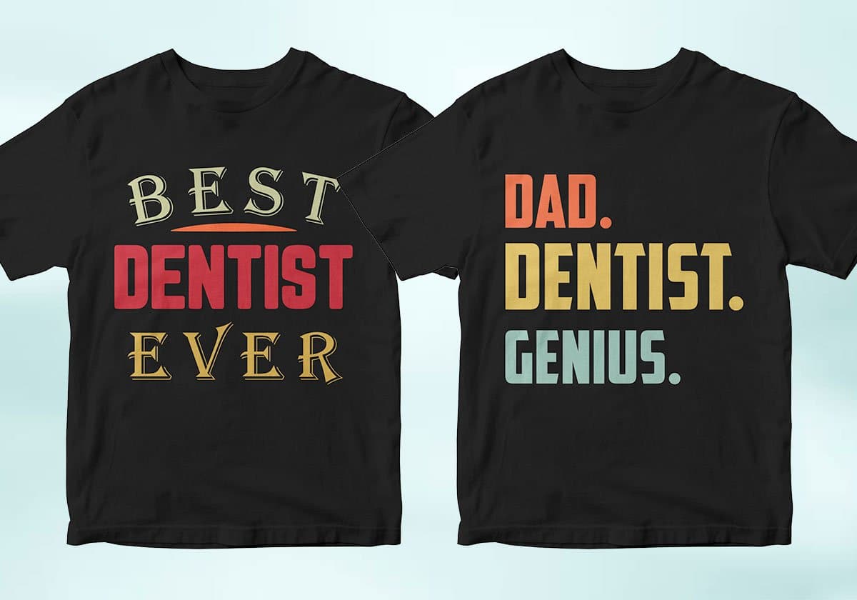 Dentist 25 Editable T-shirt Designs Bundle