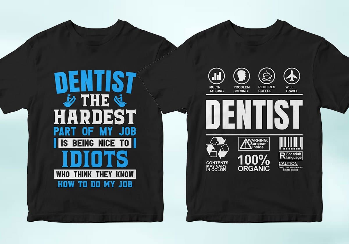 Dentist 25 Editable T-shirt Designs Bundle