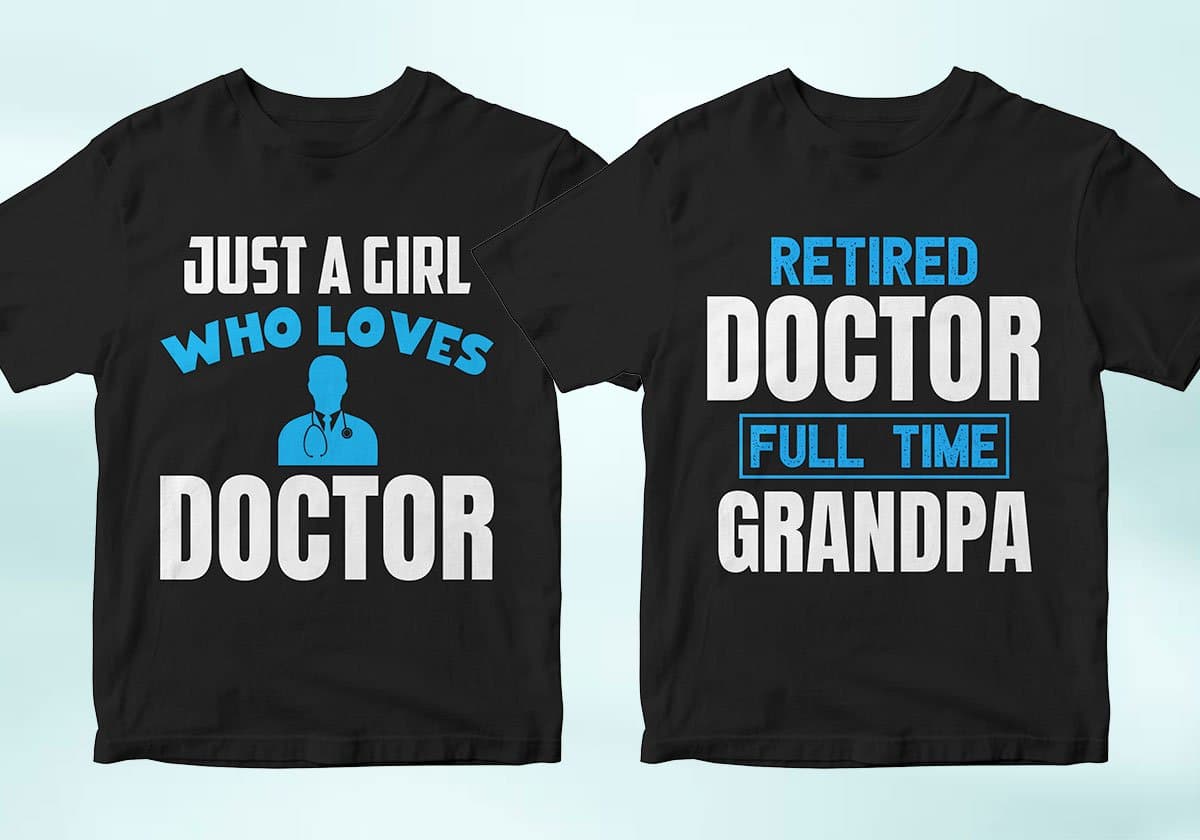 Doctor 25 Editable T-shirt Designs Bundle