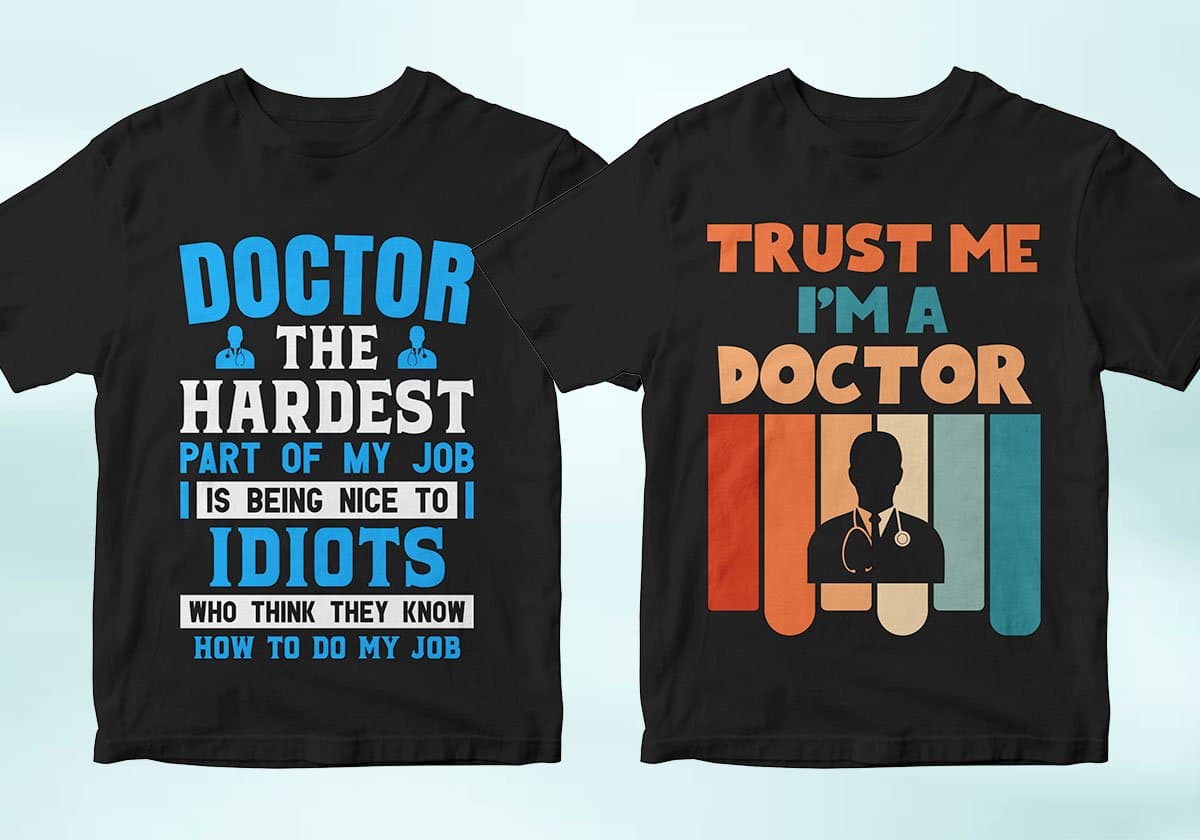 Doctor 25 Editable T-shirt Designs Bundle
