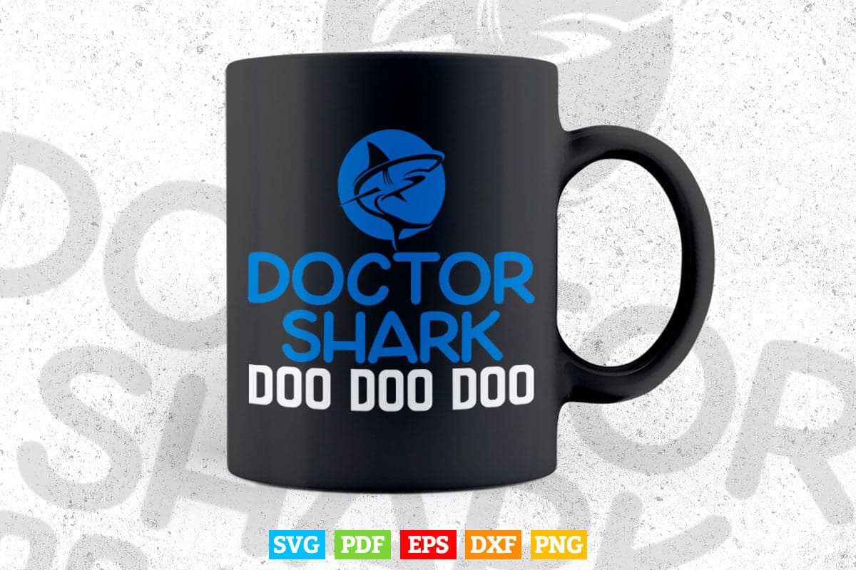 Doctor Shark Doo Doo Svg T shirt Design.