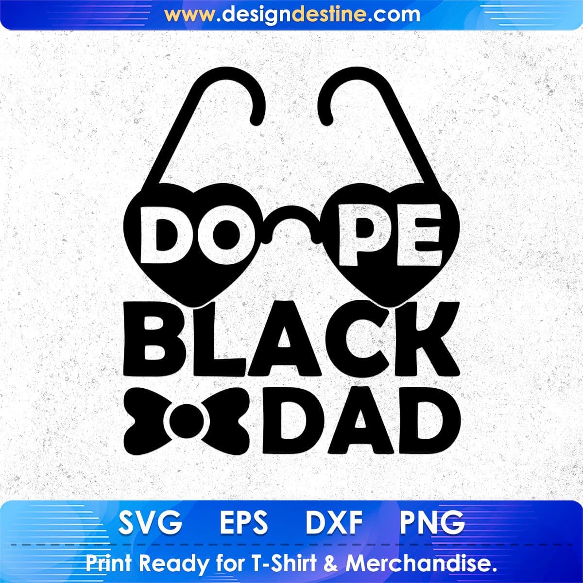 Dope Black Dad Father's day T shirt Design In Svg Png Cutting Printable Files