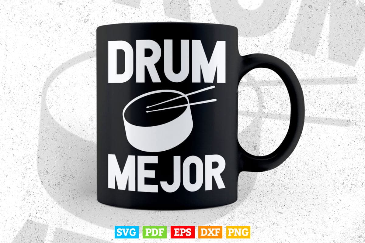 Drum Major Drummer Drumming Svg T shirt