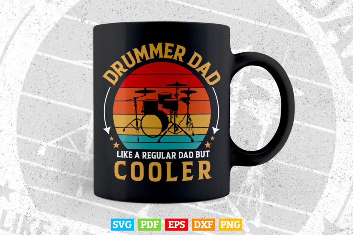 Drummer Dad Like A Regular Vintage Drummer Dad Father's Day Svg T shirt