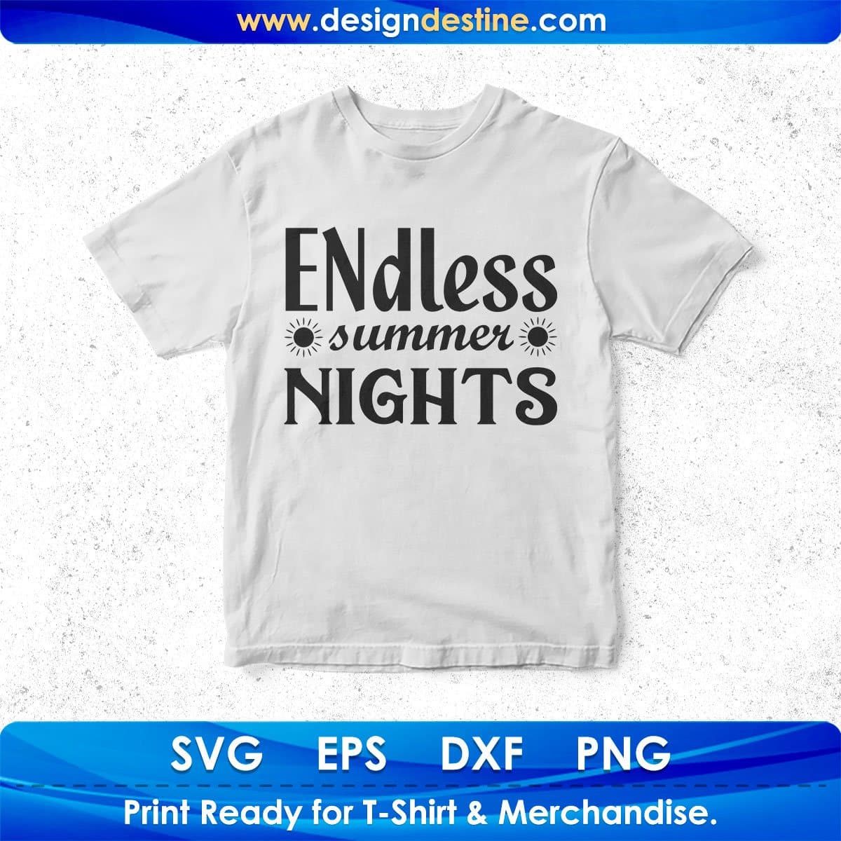 Endless Summer Nights T shirt Design In Svg Png Cutting Printable Files