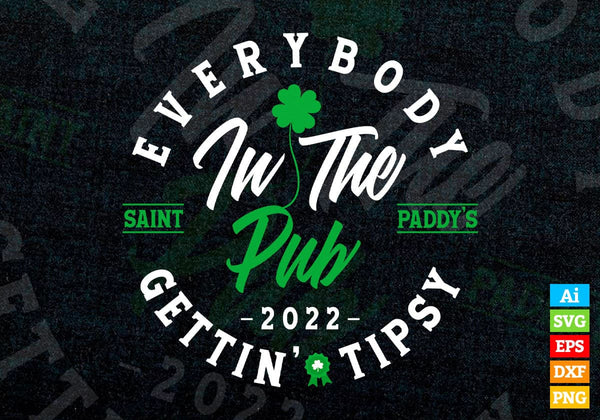 products/everybody-in-the-pub-2022-gettin-tipsy-st-patricks-day-editable-t-shirt-design-in-ai-svg-508.jpg