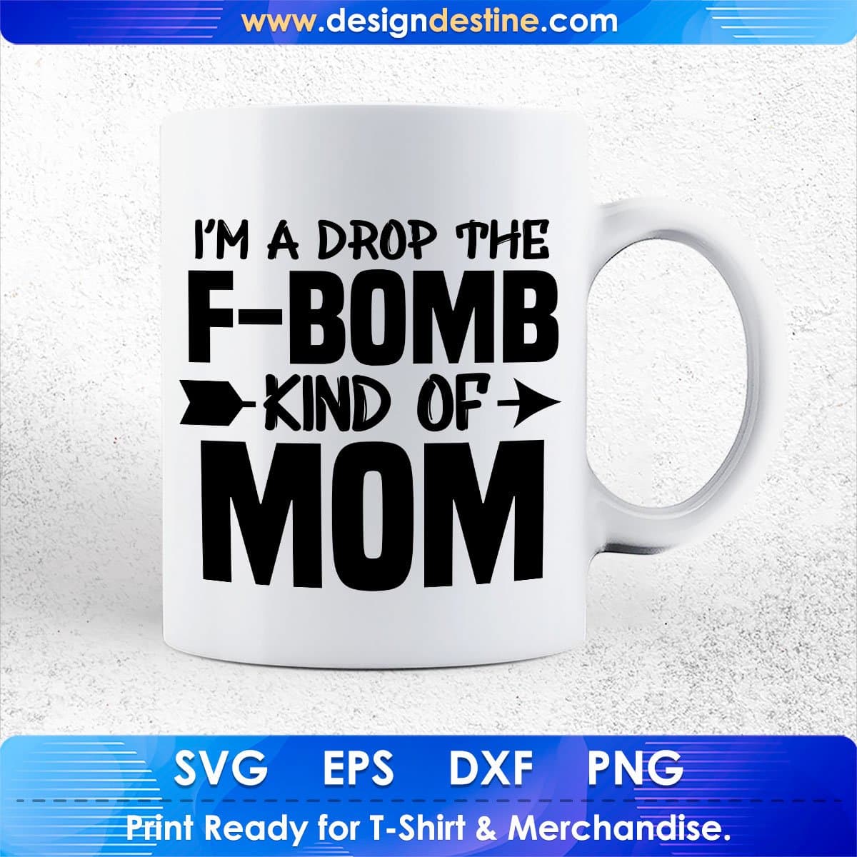F-Bomb Kind Of Mom Mother's Day T shirt Design In Png Svg Cutting Printable Files