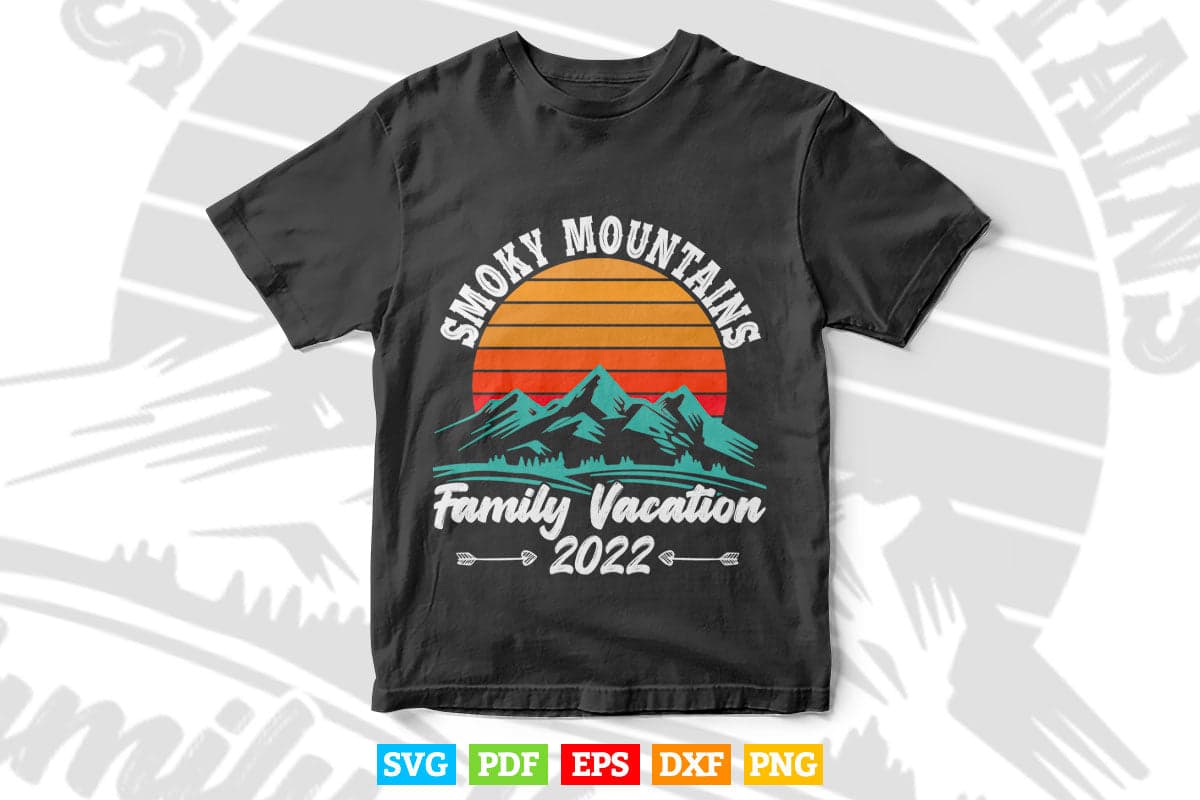 Family Vacation Hiking Camping Trip Tennessee Smoky Mountains Svg Digital Files.