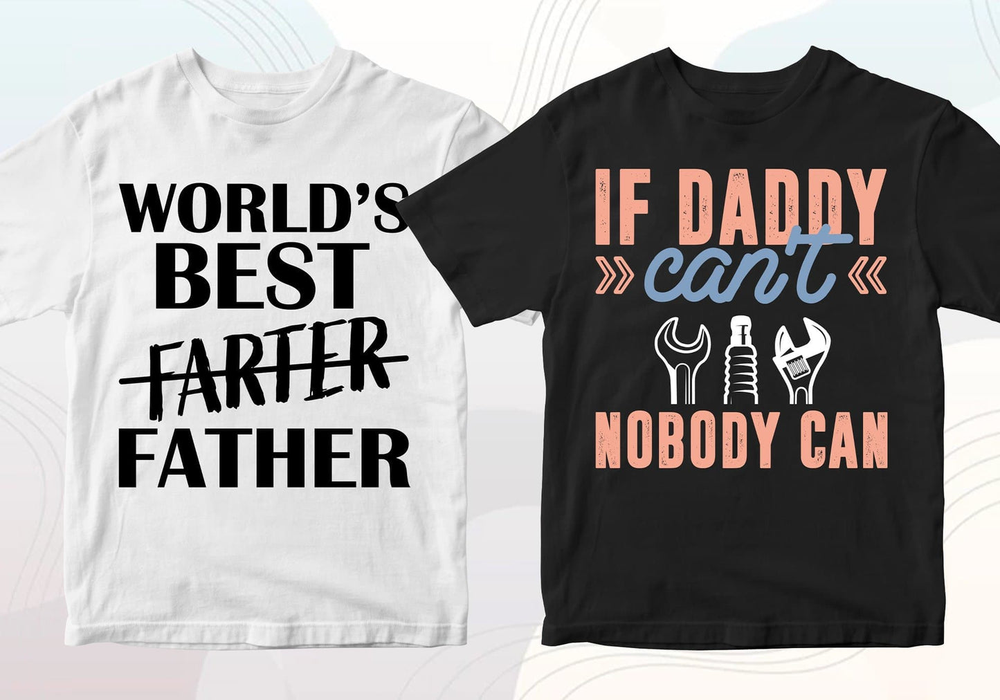 Father's Day 50 Editable T-shirt Designs Bundle Part 2