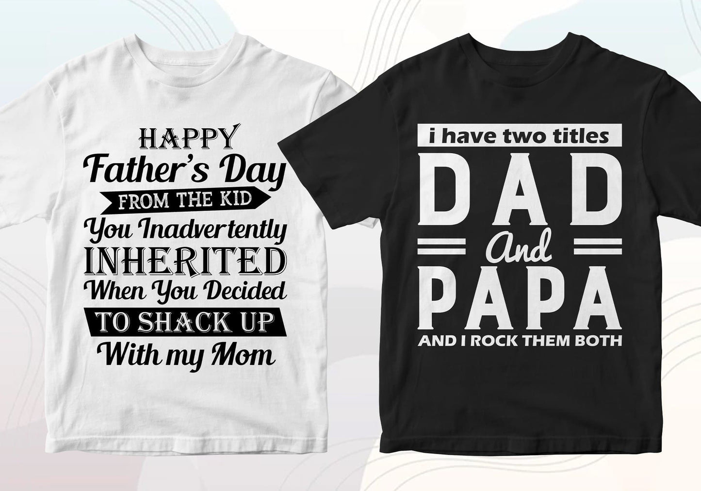 Father's Day 50 Editable T-shirt Designs Bundle Part 2