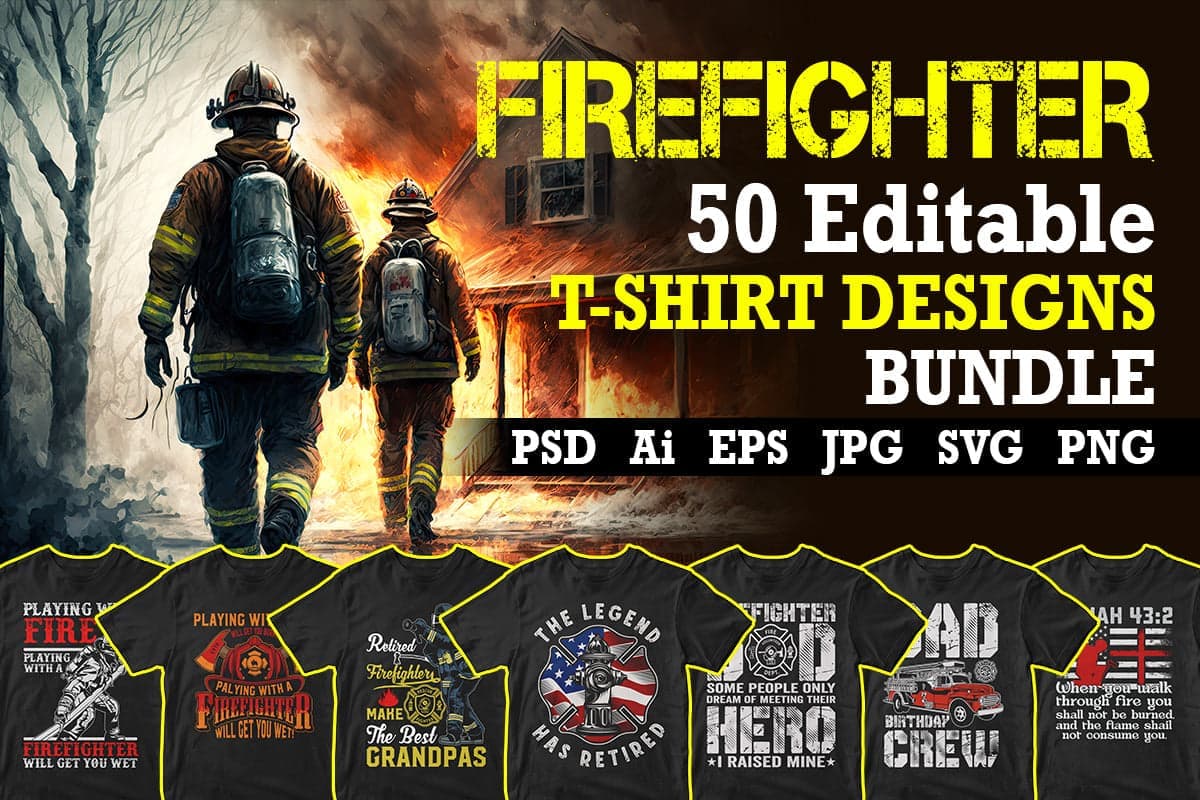 Firefighter 50 Editable T-shirt Designs Bundle Part 2