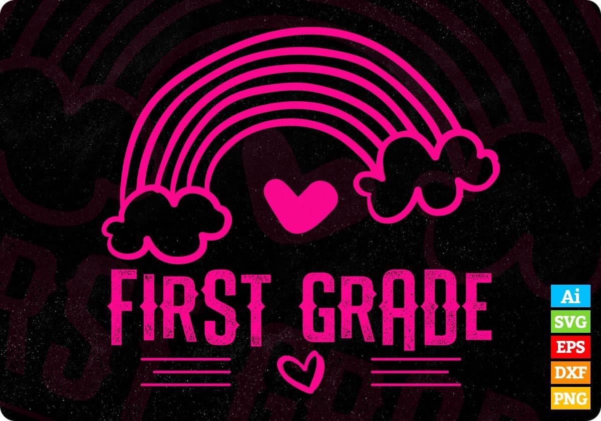 First Grade Teachers Editable T shirt Design In Ai Png Svg Cutting Printable Files