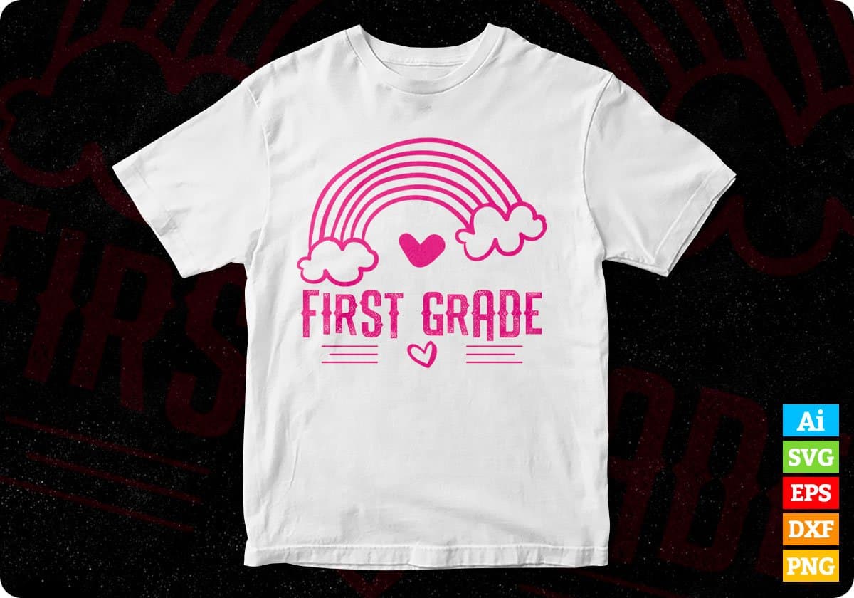 First Grade Teachers Editable T shirt Design In Ai Png Svg Cutting Printable Files