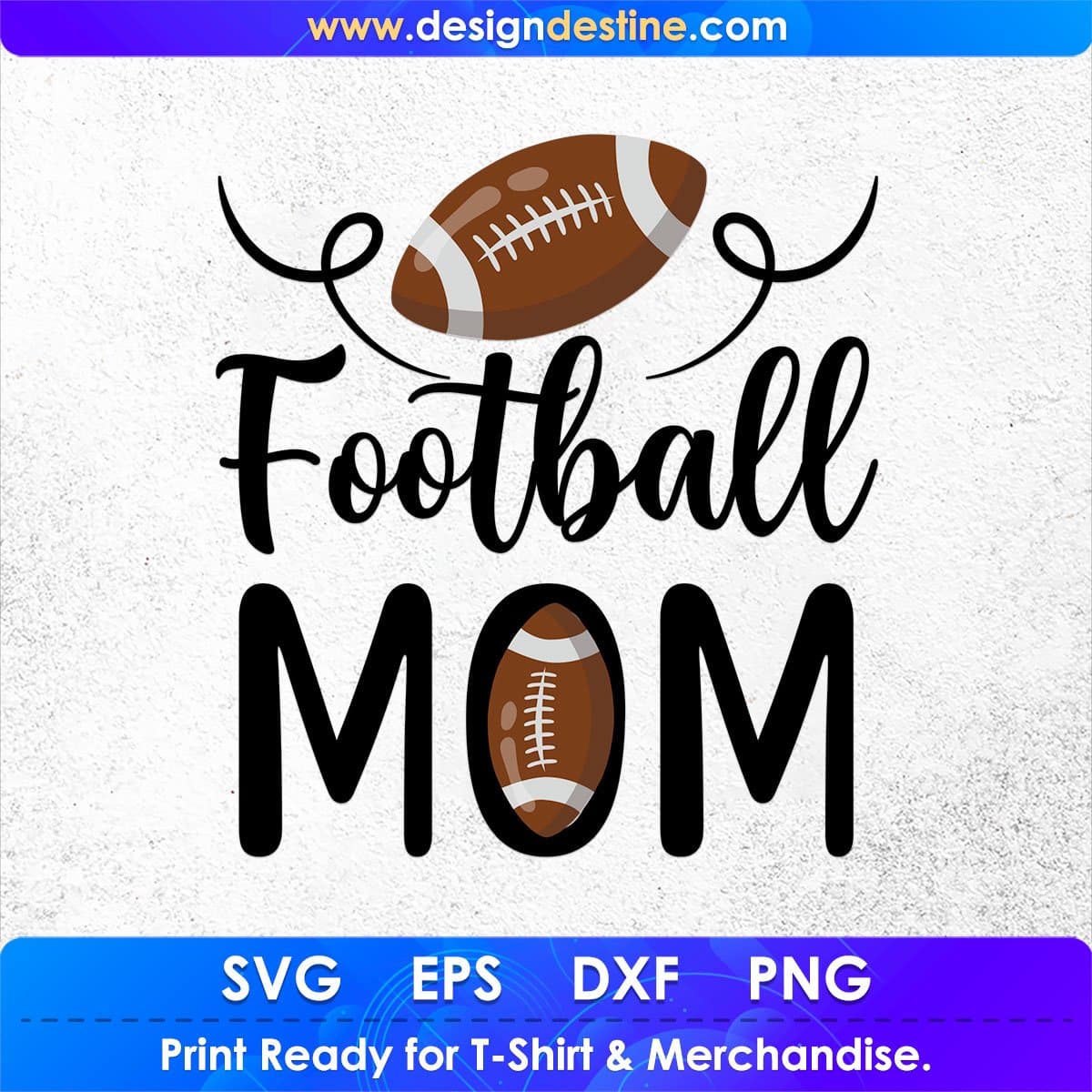 Football Mom American Football T shirt Design In Svg Png Cutting Printable Files