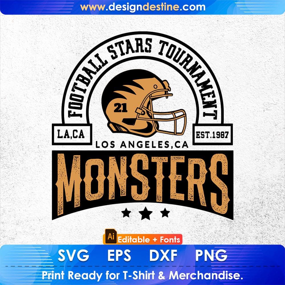 Football Stars Tournament la, ca Est 1987 Los Angles, Ca Monsters American Football Editable T shirt Design Svg Cutting Printable Files