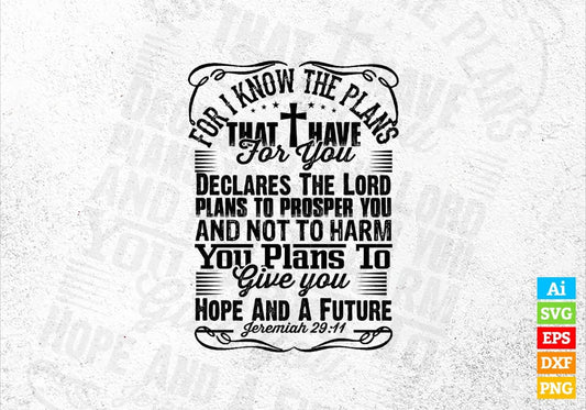 For I know The Plans That Have For You Christmas Vector T-shirt Design in Ai Svg Png Files