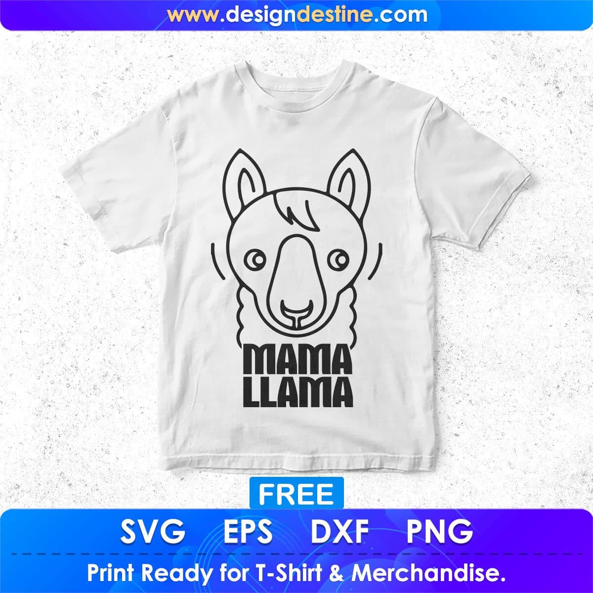 Free Mama Llama T shirt Design In Svg Png Cutting Printable Files