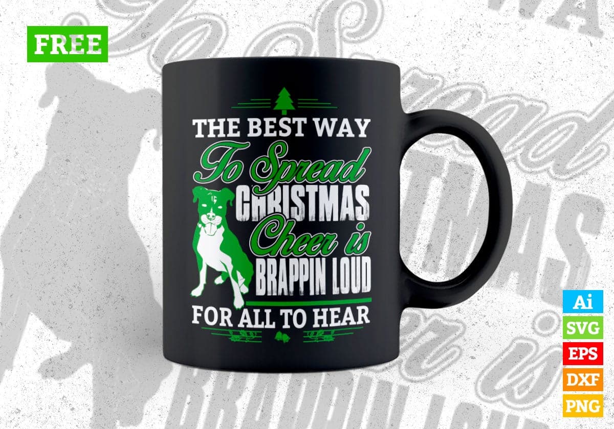 Free The Best Way To Spread Christmas Vector T-shirt Design in Ai Svg Png Files