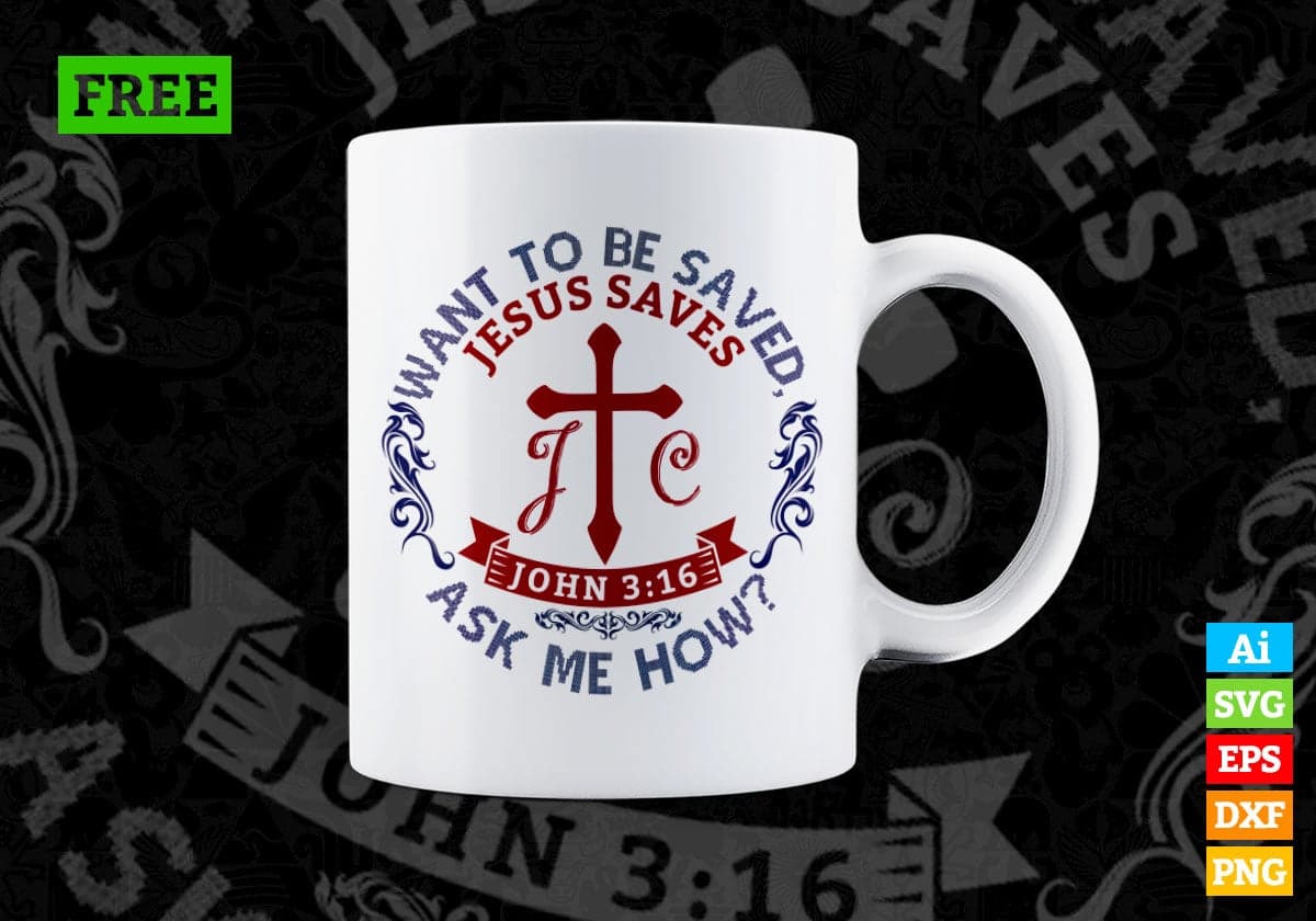 Free Want To Be Saved Jesus Saves Christmas Vector T-shirt Design in Ai Svg Png Files