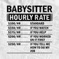 Funny Babysitter Hourly Rate Hourly Rate Editable Vector T-shirt Design in Ai Svg Files