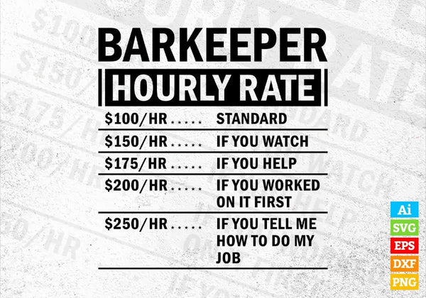 products/funny-barkeeper-hourly-rate-editable-vector-t-shirt-design-in-ai-svg-files-236.jpg