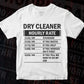 Funny Dry Cleaner Hourly Rate Editable Vector T-shirt Design in Ai Svg Files