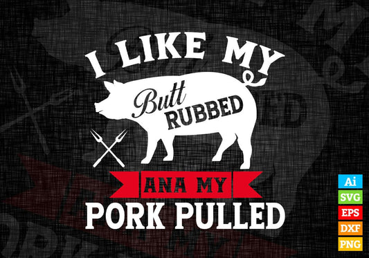 Funny Grilling BBQ Pork Rub BBQ Lover Editable Vector T shirt Design in Ai Png Svg Files.