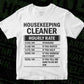 Funny Housekeeping Cleaner Hourly Rate Editable Vector T-shirt Design in Ai Svg Files