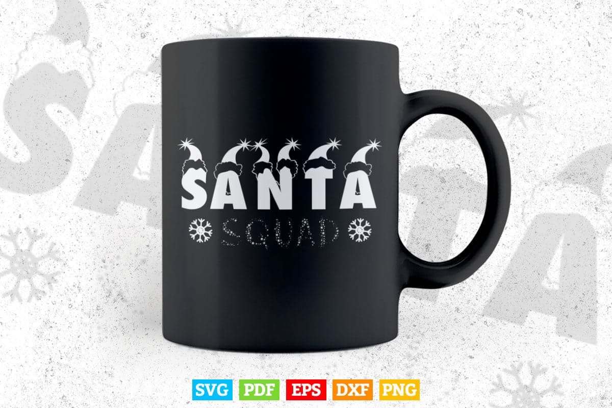 Funny Santa Squad Santa Christmas In Svg Png Files.