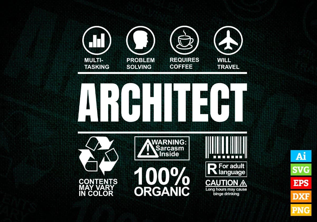 Funny Sarcastic Unique Gift For Architect Job Profession Professional Editable Vector T shirt Designs In Svg Png Files