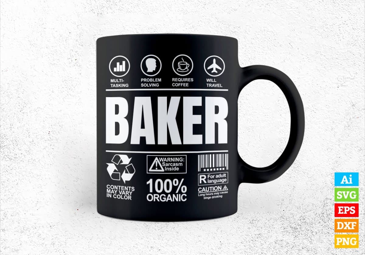 Funny Sarcastic Unique Gift For Baker Job Profession Editable Vector T shirt Designs In Svg Png Files
