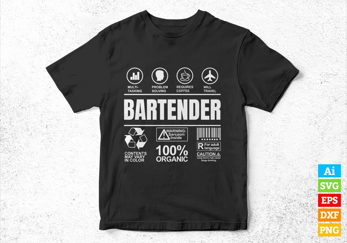 Funny Sarcastic Unique Gift For Bartender Job Profession Professional Editable Vector T shirt Designs In Svg Png Files
