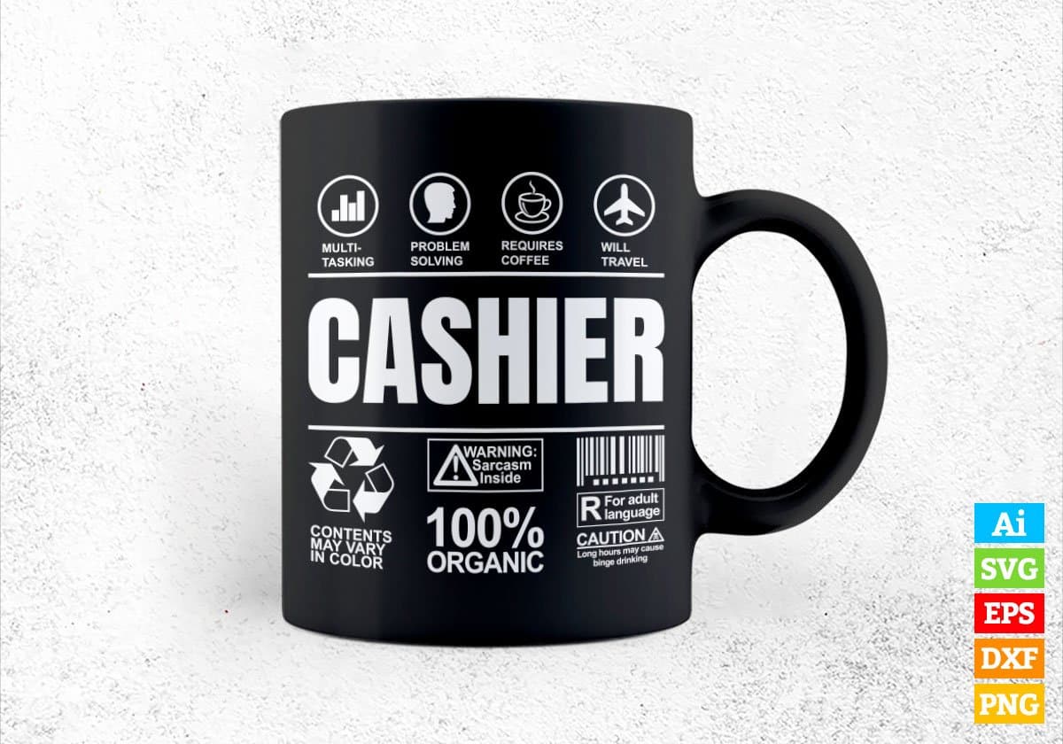 Funny Sarcastic Unique Gift For Cashier Job Profession Editable Vector T shirt Designs In Svg Png Files