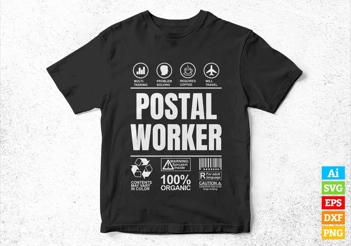 Funny Sarcastic Unique Gift For Postal Worker Job Profession Editable Vector T shirt Designs In Svg Printable Files